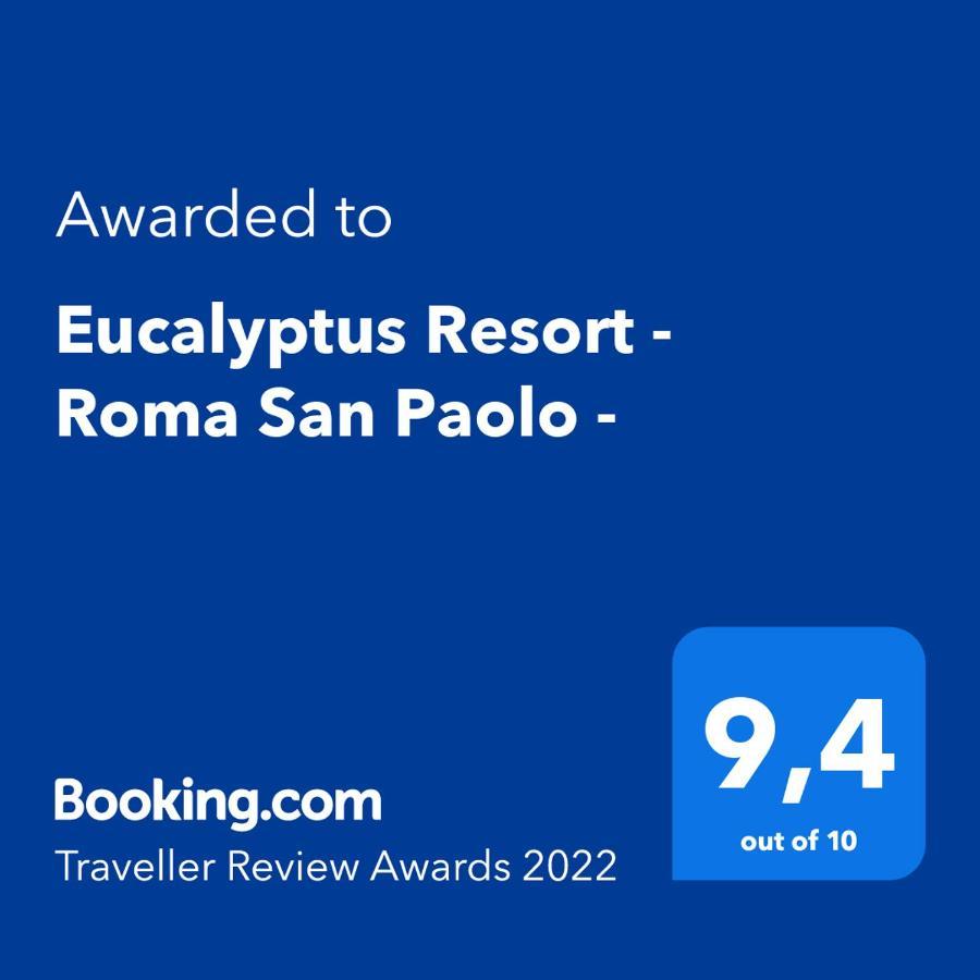 Eucalyptus Resort - Roma San Paolo - Buitenkant foto